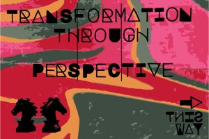 Transformation Through Perspective